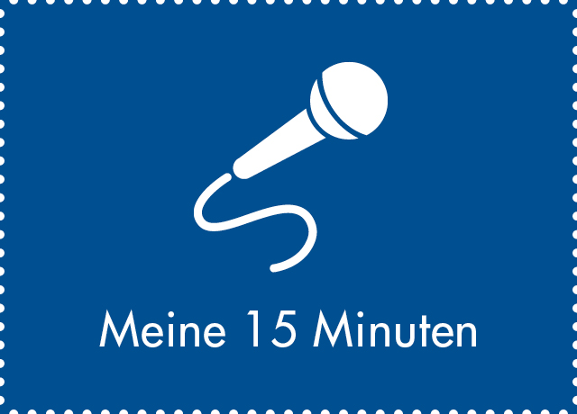 Meine 15 Minuten