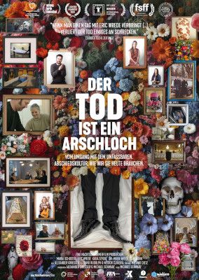 Der Tod ist ein Arschloch