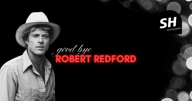 Goodbye Robert Redford
